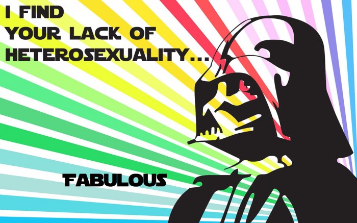 i find your lack of hetrosexuality - fabulous
