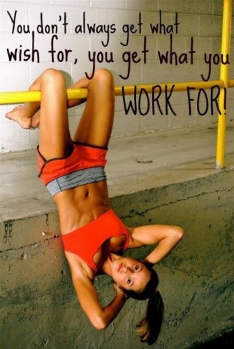 You get what you work for