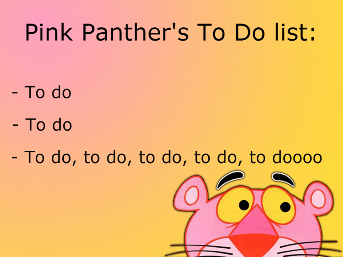 Pink Panther's to do lsit.png