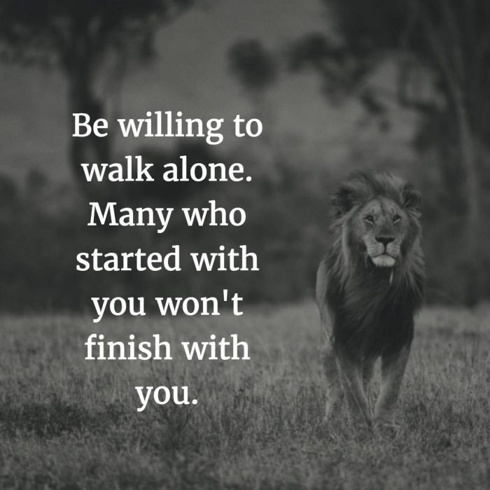 be willing to walk alone.jpg