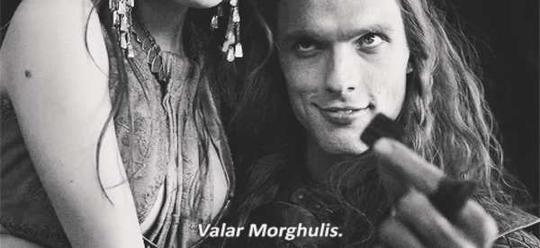 got Valar Marghulis